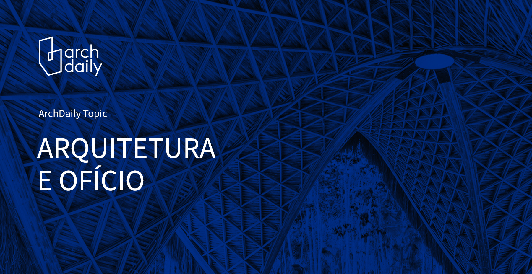 Arquitetura e ofício